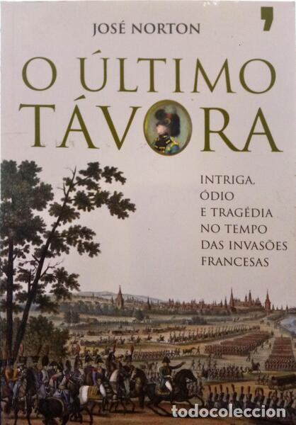 Libros: NORTON. (Jos&eacute;) - O &Uacute;LTIMO T&Aacute;VORA. [1.&ordf; EDI&Ccedil;&Atilde;O]