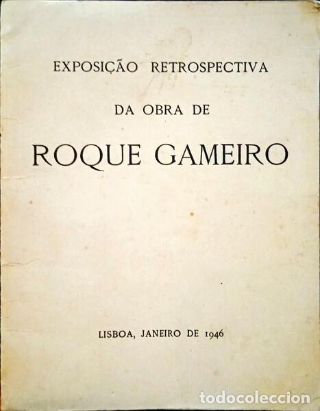 Libros: EXPOSI&Ccedil;&Atilde;O RETROSPECTIVA DA OBRA DE ROQUE GAMEIRO. - Foto 1