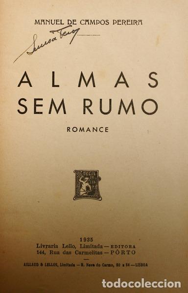 Libros: CAMPOS PEREIRA. (Manuel de) - ALMAS SEM RUMO. - Foto 1
