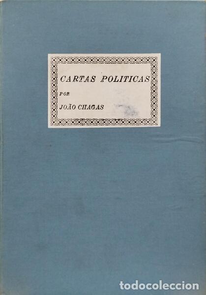 Libros: CHAGAS. (Jo&atilde;o) - CARTAS POL&Iacute;TICAS. [VOLUME II] - Foto 1