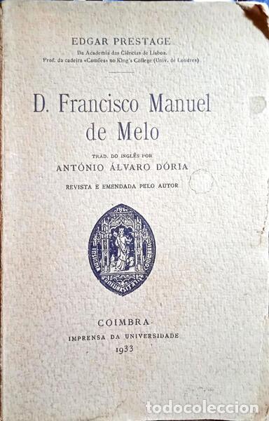 Libros: PRESTAGE. (Edgar) - D. FRANCISCO MANUEL DE MELO. - Foto 1