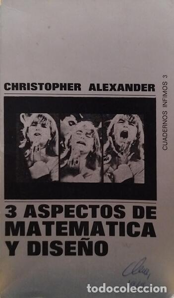 Libros: ALEXANDER. (Christopher) - 3 ASPECTOS DE MATEMATICA Y DISE&Ntilde;O. - Foto 1