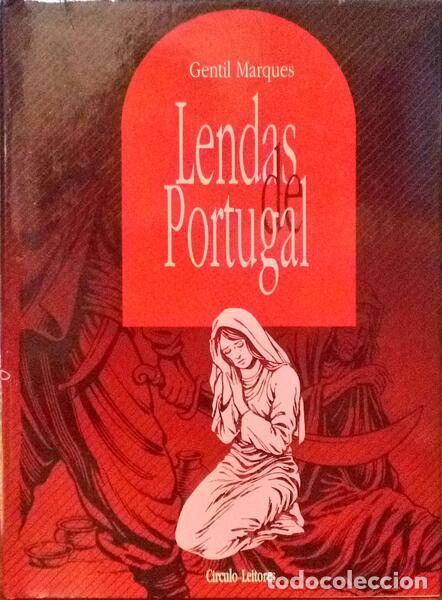 Libros: MARQUES. (Gentil) - LENDAS DE PORTUGAL [VOL. III ]. - Foto 1