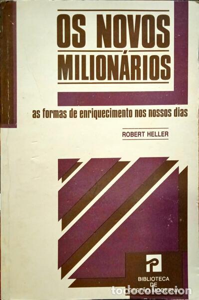 Libros: HELLER. (Robert) - OS NOVOS MILION&Aacute;RIOS. - Foto 1