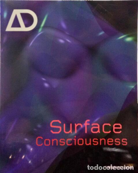Libros: ARCHITECTURAL DESIGN. SURFACE CONSCIOUSNESS. - Foto 1