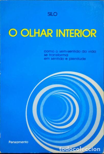 Libros: SILO. - O OLHAR INTERIOR. - Foto 1