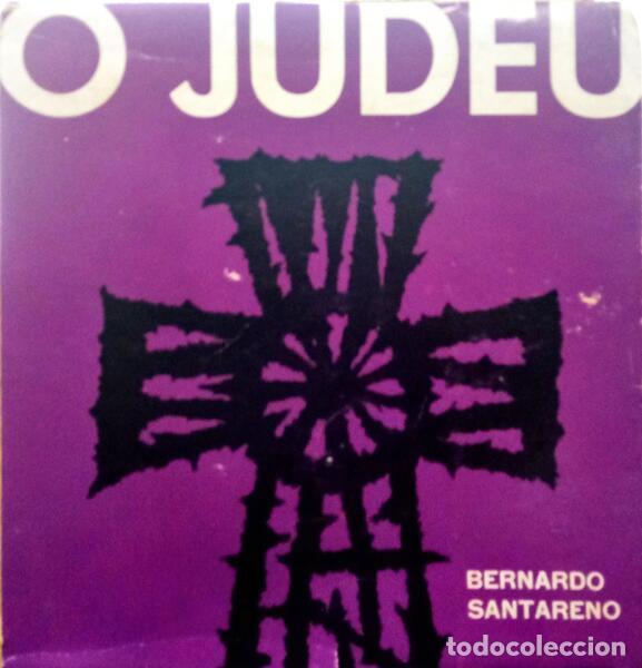 Libros: SANTARENO. (Bernardo) - O JUDEU. [2.&ordf; EDI&Ccedil;&Atilde;O]. - Foto 1