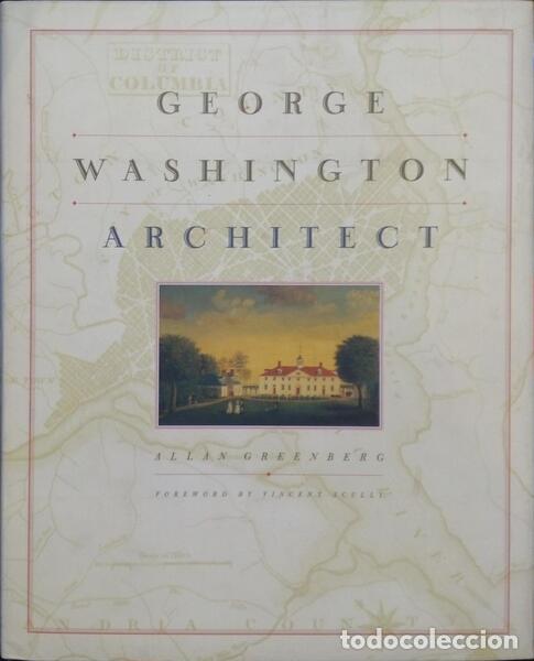 Libros: GREENBERG. (Allan) - GEORGE WASHINGTON ARCHITECT. - Foto 1