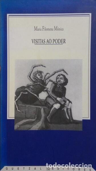 Libros: M&Oacute;NICA. (Maria Filomena) - VISITAS AO PODER. [1.&ordf; EDI&Ccedil;&Atilde;O] - Foto 1