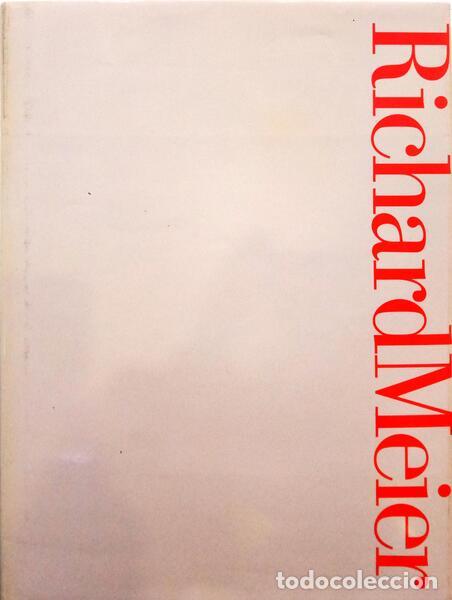 Libros: RICHARD MEIER. - Foto 1