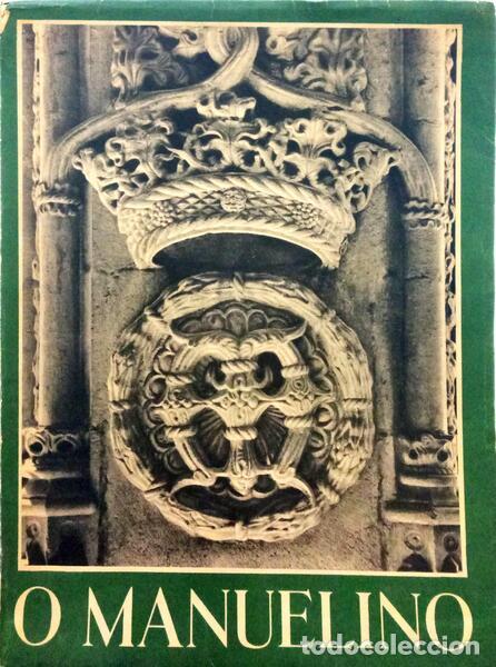 Libros: SANTOS. (Reinaldo dos) - O ESTILO MANUELINO. [BROCHADO - VERDE] - Foto 1