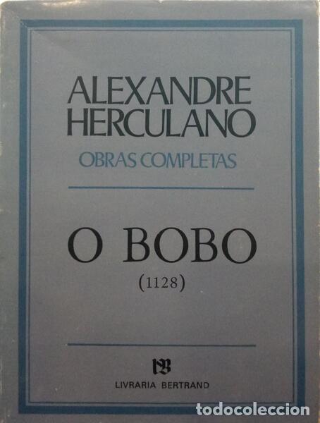 Libros: HERCULANO. (Alexandre) - O BOBO (1128). - Foto 1