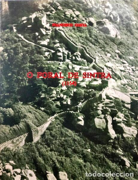 Libros: COSTA. (Francisco) - O FORAL DE SINTRA (1154). - Foto 1
