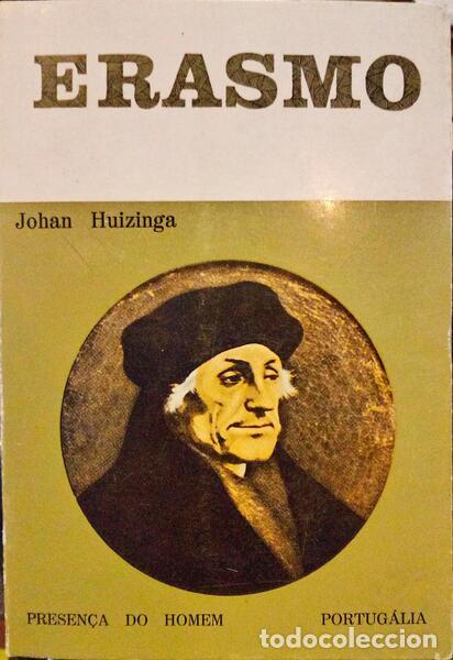 Libros: HUIZINGA. (Johan) - ERASMO. - Foto 1