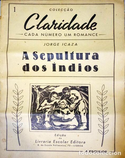 Libros: ICAZA. (Jorge) - A SEPULTURA DOS &Iacute;NDIOS. - Foto 1