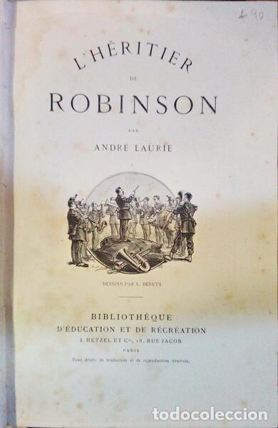 Libros: LAURIE. (Andr&eacute;) - L&acute;H&Eacute;RITIER DE ROBINSON. - Foto 1