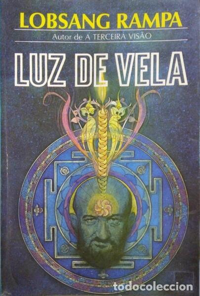 Libros: LOBSANG RAMPA. (T.) - LUZ DE VELA. - Foto 1