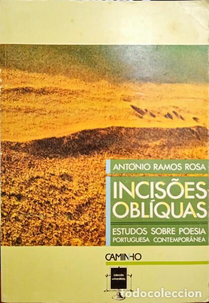 Libros: RAMOS ROSA. (Ant&oacute;nio) - INCIS&Otilde;ES OBL&Iacute;QUAS. - Foto 1