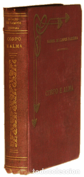 Libros: CAMPOS PEREIRA. (Manuel de) - CORPO E ALMA. - Foto 2