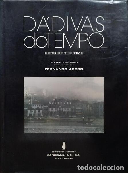 Libri di seconda mano: AROSO. (Fernando) - D&Aacute;DIVAS DO TEMPO - GIFTS OF THE TIME.