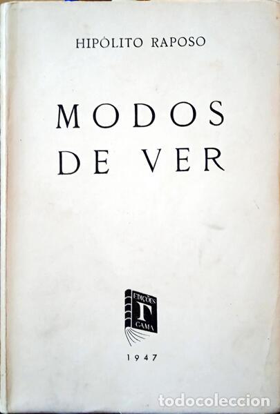 Libros: RAPOSO. (Hip&oacute;lito) - MODOS DE VER. - Foto 1