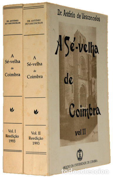 Libros: VASCONCELOS. (Ant&oacute;nio de) - A S&Eacute;-VELHA DE COIMBRA. - Foto 4
