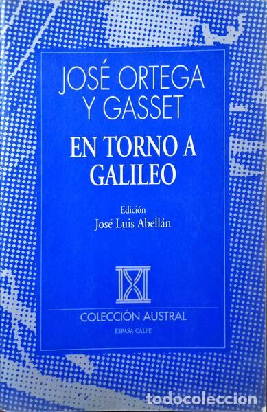 Libros: ORTEGA Y GASSET. (Jos&eacute;) - EN TORNO A GALILEO. - Foto 1