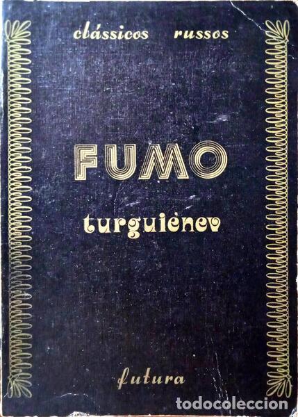 Libros: TURGUI&Eacute;NEV. - FUMO. - Foto 1