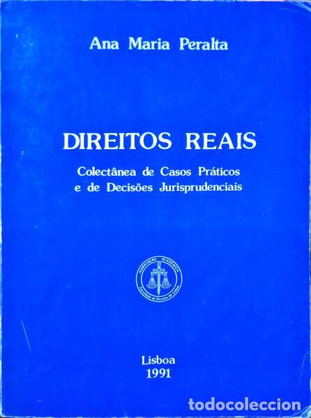 Libros: PERALTA. (Ana Maria) - DIREITOS REAIS. - Foto 1
