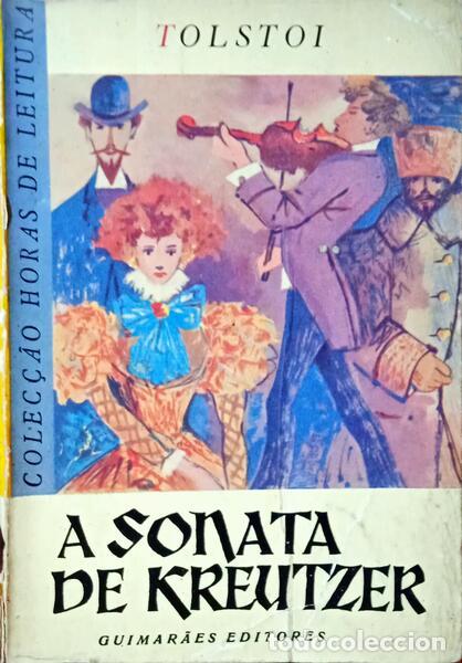 Libros: TOLST&Oacute;I. (Lev Nikol&aacute;ievitch) - A SONATA DE KREUTZER. - Foto 1
