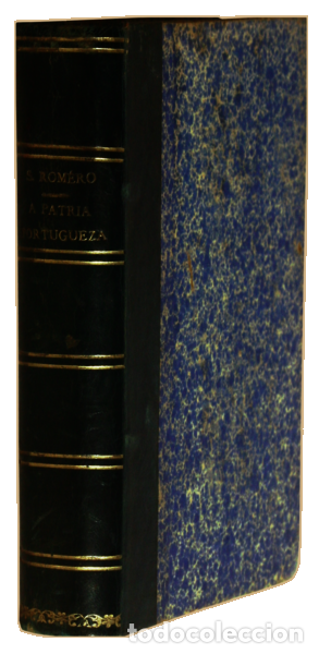 Libros: ROMERO. (S&iacute;lvio) - A P&Aacute;TRIA PORTUGUEZA. - Foto 3