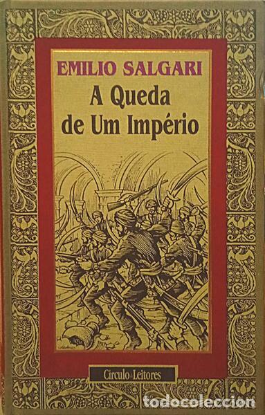 Libros: SALGARI. (Emil&iacute;o) - A QUEDA DE UM IMP&Eacute;RIO. - Foto 1
