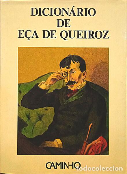 Libros: MATOS CAMPOS. (A.) - DICION&Aacute;RIO DE E&Ccedil;A DE QUEIROZ [SUPLEMENTO]. - Foto 1