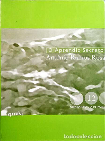 Libros: RAMOS ROSA. (Ant&oacute;nio) - O APRENDIZ SECRETO. - Foto 1