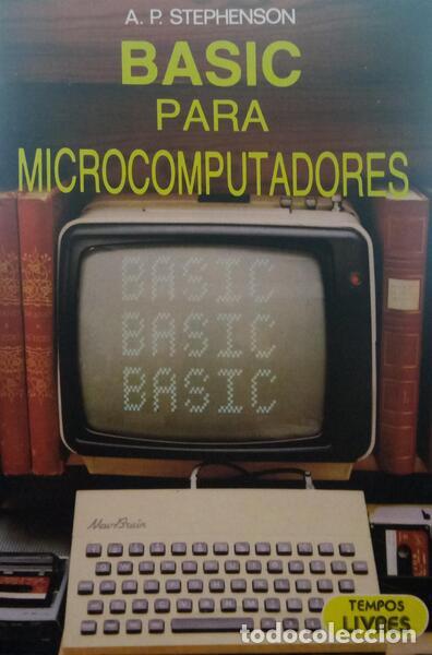 Libros: STEPHENSON. (A. P.) - BASIC PARA MICROCOMPUTADORES. - Foto 1