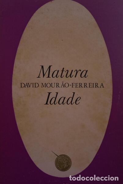 Libros: MOUR&Atilde;O-FERREIRA. (David) - MATURA IDADE. - Foto 1