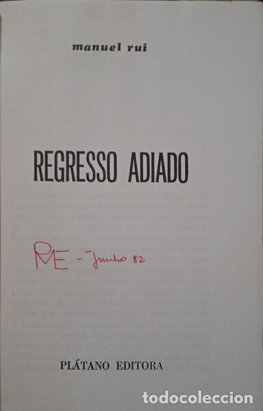 Libros: MANUEL RUI. - REGRESSO ADIADO. - Foto 2