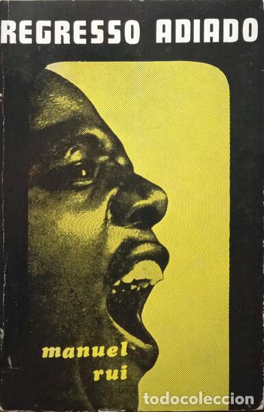 Libros: MANUEL RUI. - REGRESSO ADIADO. - Foto 1