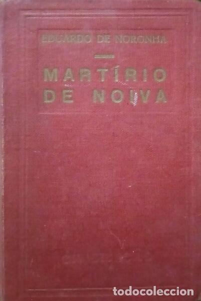 Libros: NORONHA. (Eduardo de) - MART&Iacute;RIO DE NOIVA. - Foto 1