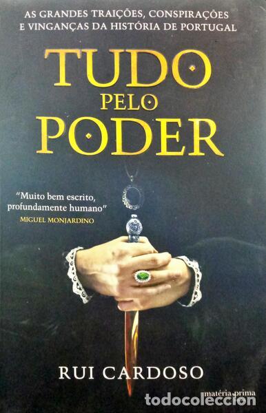 Libros: CARDOSO. (Rui) - TUDO PELO PODER. - Foto 1