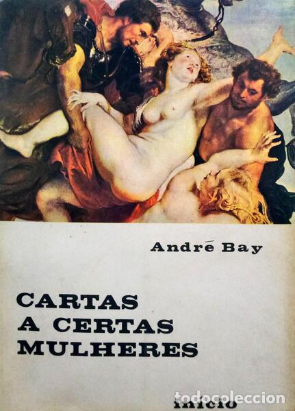 Libros: BAY. (Andr&eacute;) - CARTAS A CERTAS MULHERES. - Foto 1