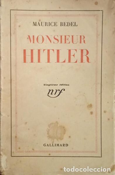 Libros: BEDEL. (Maurice) - MONSIEUR HITLER. - Foto 1