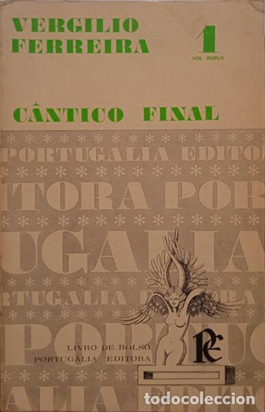 Libros: FERREIRA. (Verg&iacute;lio) - C&Acirc;NTICO FINAL. - Foto 1