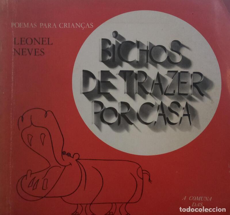 Libros: NEVES. (Leonel) - BICHOS DE TRAZER POR CASA. - Foto 1