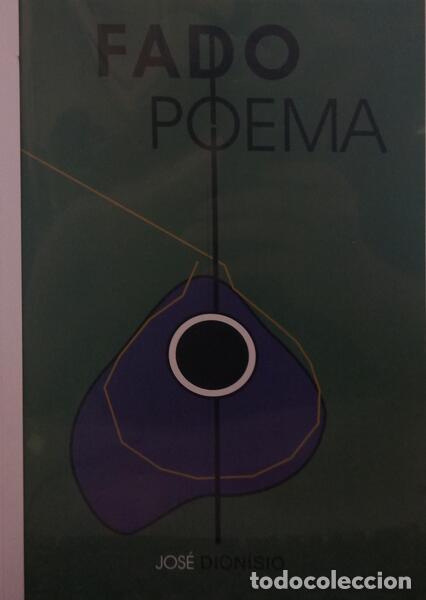Libros: DION&Iacute;SIO. (Jos&eacute;) - FADO POEMA. - Foto 1