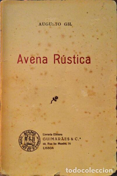 Libros: GIL. (Augusto) - AVENA R&Uacute;STICA. [1.&ordf; EDI&Ccedil;&Atilde;O] - Foto 1