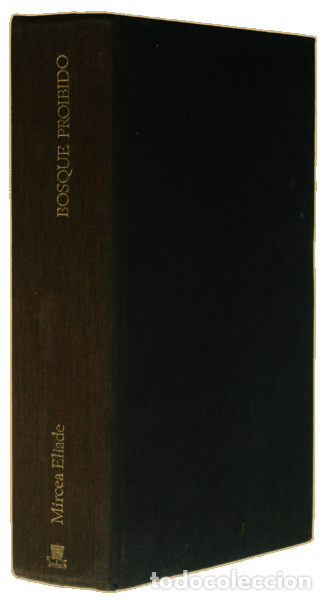 Libros: ELIADE. (Mircea) - BOSQUE PROIBIDO. - Foto 2