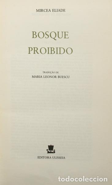 Libros: ELIADE. (Mircea) - BOSQUE PROIBIDO. - Foto 1