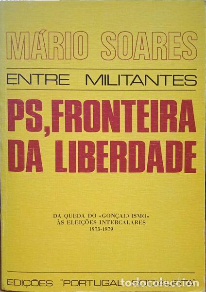 Libros: SOARES. (M&aacute;rio) - PS, FRONTEIRA DA LIBERDADE. - Foto 1