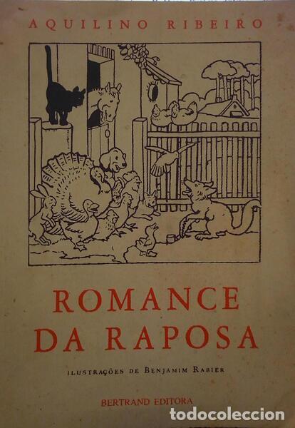 B&uuml;cher: RIBEIRO. (Aquilino) - ROMANCE DA RAPOSA. [EDI&Ccedil;&Atilde;O DE 1981]